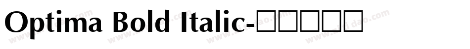 Optima Bold Italic字体转换